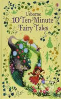 Kniha: 10 Ten-Minute Fairy Tales (Usborne). Usborne, 2017
