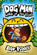 Kniha: Lord of the Fleas (Dav Pilkey). Scholastic, 2019