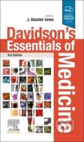 Kniha: Davidson's Essentials of Medicine (J. Alastair Innes). Elsevier Science, 2020