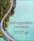 Unforgettable Journeys, Dorling Kindersley, 2020