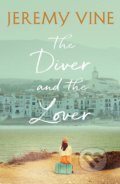 Kniha: The Diver and The Lover (Jeremy Vine). Coronet, 2020