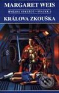 Kniha: Králova zkouška (Margaret Weis). Návrat, 1999