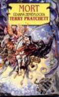 Kniha: Úžasná Zeměplocha - Mort (Terry Pratchett)