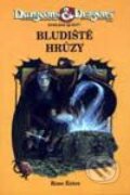 Kniha: Bludiště hrůzy (Rose Estes). Návrat, 1999