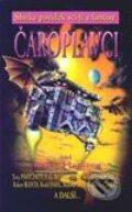 Čaroplavci - sbírka povídek sci-fi a fantasy - Terry Pratchett, Arthur C. Clarke a kol.