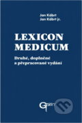 Kniha: Lexicon Medicum (Jan Kábrt a Jan Kábrt ml.). Galén, 2000
