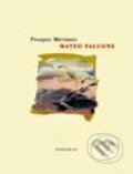 Kniha: Mateo Falcone (Prosper Mérimée). Vyšehrad, 2001