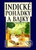Kniha: Indické pohádky a bajky (Eliška Merhautová). Vyšehrad, 2001
