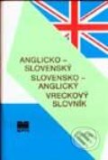 Anglicko-slovenský a slovensko-anglický vreckový slovník - Kolektív autorov, Slovenské pedagogické nakladateľstvo - Mladé letá, 2000