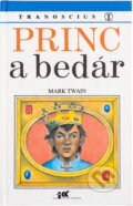 Kniha: Princ a bedár (Mark Twain). Tranoscius