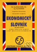 Anglicko-slovenský a slovensko-anglický ekonomický slovník - Michal Klimik, Pavel Mokráň, Centrum cudzích jazykov, 2007