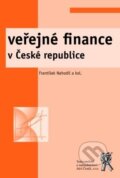 Veřejné finance v České republice - František Nahodil a kol., 2009