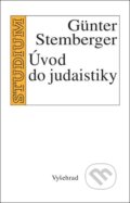 Úvod do judaistiky - Günter Stemberger, Vyšehrad, 2010