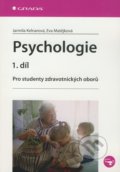 Psychologie (1.díl) - Jarmila Kelnarová,  Eva Matějková, 2010