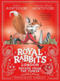 The Royal Rabbits of London: Escape From the Tower - Santa Montefiore, Simon & Schuster, 2018