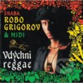 Robo Grigorov & Midi: Vdýchni reggae - Robo Grigorov & Midi, Zune Trade, 2020