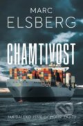 Kniha: Chamtivost (Marc Elsberg), 2020 Kniha: Chamtivost (Marc Elsberg), 2020