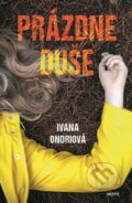 E-kniha: Prázdne duše (Ivana Ondriová), 2020