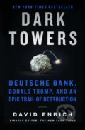 Dark Towers - David Enrich, Custom House, 2020
