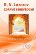 Kniha: Zdravé sebevědomí - Diagnostika karmy 11 (Sergej N. Lazarev), 2020 Kniha: Zdravé sebevědomí - Diagnostika karmy 11 (Sergej N. Lazarev), 2020