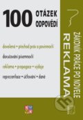 100 otázek a odpovědí - Zákoník práce po novele, Reklama a propagace - Ladislav Jouza, Poradce s.r.o., 2020
