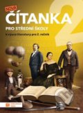 Kniha: Nová čítanka 2 pro střední školy (Taktik). Taktik, 2020
