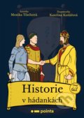Kniha: Historie v hádankách: první díl (Monika Tilečková). Pointa, 2020
