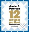 12 pravidel pro život - Jordan B. Peterson, Tympanum, 2020