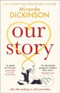 Kniha: Our Story (Miranda Dickinson). HQ, 2020