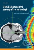 Optická koherenční tomografie v neurologii - Jana Preiningerová Lízrová, Maxdorf, 2020