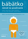 Kniha: Bábätko - návod na používanie (Joe Borgenicht a Louis Borgenicht), 2021 Kniha: Bábätko - návod na používanie (Joe Borgenicht a Louis Borgenicht), 2021