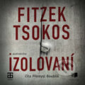 Izolovaní - Sebastian Fitzek,Michael Tsokos, 2020