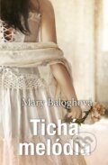 E-kniha: Tichá melódia (Mary Balogh), 2020