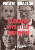 E-kniha: Vůdcové, myslitelé, hrdinové (Walter Isaacson)