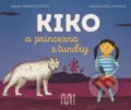 Kiko a princezna z tundry - Markéta Pilátová, Daniel Michalík (ilustrátor), Meander, 2020