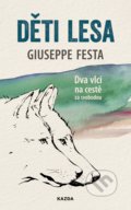 Kniha: Děti lesa (Giuseppe Festa), 2020 Kniha: Děti lesa (Giuseppe Festa), 2020