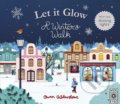 Let it Glow: A Winter&#039;s Walk - Owen Gildersleeve, Wide Eyed, 2017