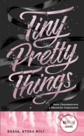 Tiny Pretty Things (český jazyk) - Sona Charaipotra, Dhonielle Clayton, #booklab, 2020