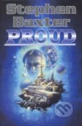 Kniha: Proud (Stephen Baxter). Laser books