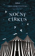 Nočný cirkus - Erin Morgenstern, 2021