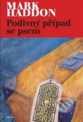 E-kniha: Podivný případ se psem (Mark Haddon)