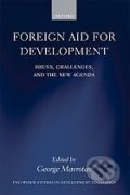 Foreign Aid for Development, Oxford University Press, 2010