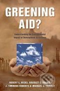Greening Aid? - Robert L. Hicks a kol., 2010