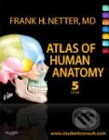 Atlas of Human Anatomy - Frank H. Netter, 2010