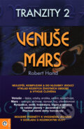 Tranzity 2 - Venuše a Mars - Robert Hand, 2008