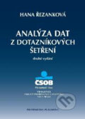 Analýza dat z dotazníkových šetření - Hana Řezanková, Professional Publishing, 2010
