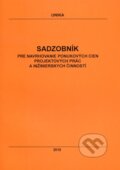 Sadzobník pre navrhovanie ponukových cien projektových prác a inžinierskych činností 2010, 2010