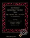 Thomas’ Hematopoietic Cell Transplantation - Frederick R. Appelbaum a kolektív, Wiley-Blackwell, 2009