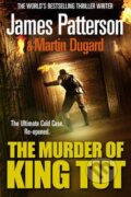 The Murder of King Tut - James Patterson, Arrow Books, 2010