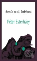 E-kniha: Deník se sl. Inivkou (Péter Esterházy)